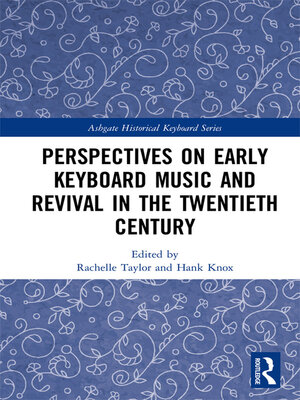 cover image of Perspectives on Early Keyboard Music and Revival in the Twentieth Century